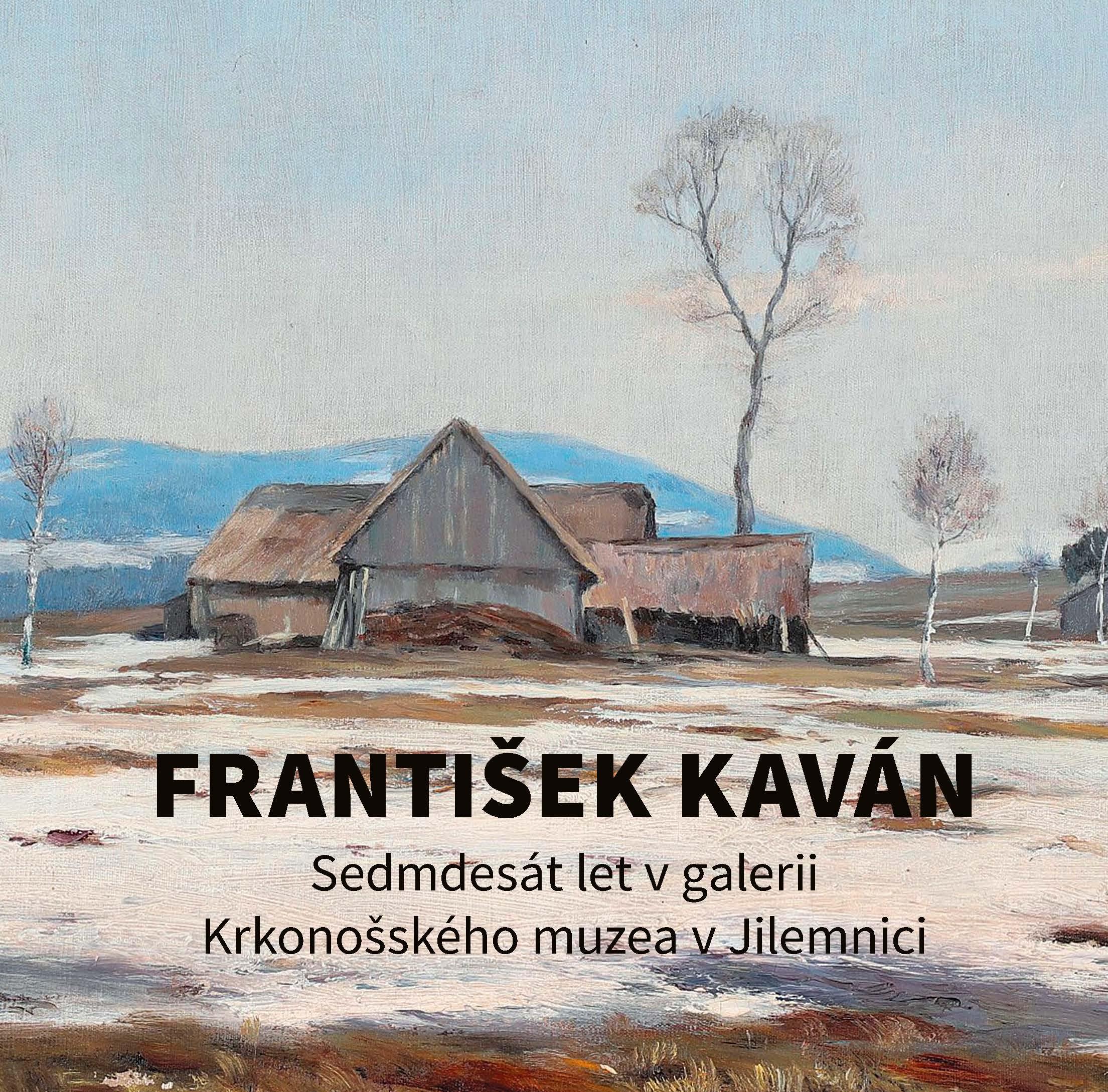 Kaván se vrací domů. Jilemnice ukazuje stovku jeho obrazů